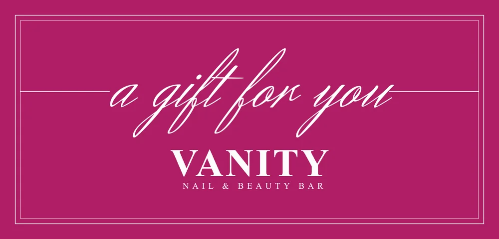 Vanity Nail & Beauty Bar gift card, magenta front reading ‘a gift for you’
